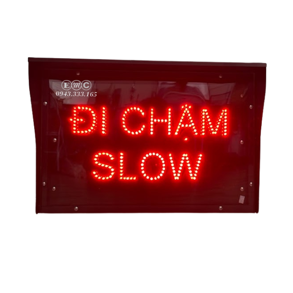 Đèn ĐI CHẬM SLOW 600x440
